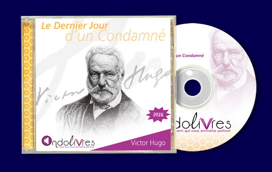 Le Dernier Jour d'un Condamné de Victor Hugo